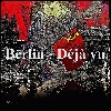 'Berlin - Dj vu ' in Vollansicht