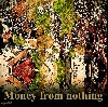 'Money Money Money ' in Vollansicht
