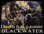 BLACKWATER 