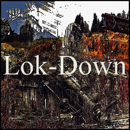 'Lok-Down' in Grossansicht
