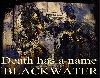 'BLACKWATER ' in total view