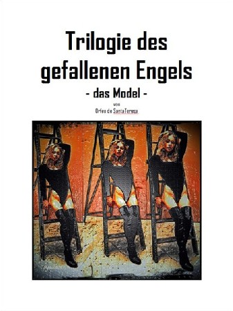 'Trilogie des gefallenen Engels' in Grossansicht